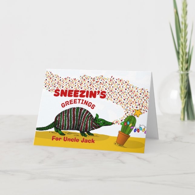 Carte Pour les salutations d’oncle Sneezin avec Armadill (Devant)