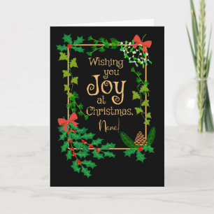Carte Pour Nana Christmas Joy Holly et Mistletoe