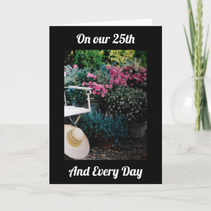 Carte POUR NOTRE 25e ANNIVERSAIRE ET CHAQUE JOUR-JE T'AI