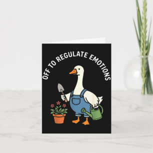 Carte Pour réguler les émotions drôle oie jardinageOff