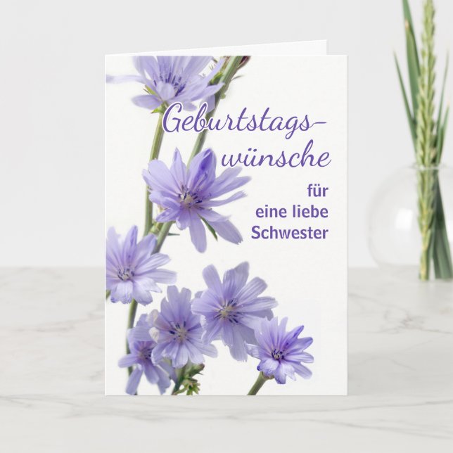 Carte Pour Soeur Anniversaire Allemand avec Fleurs chico (Devant)