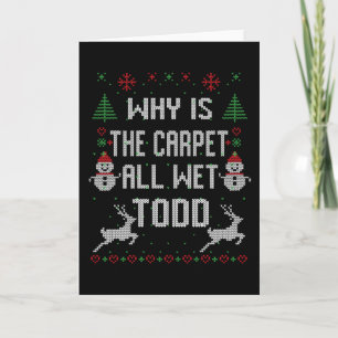 Carte Pourquoi le tapis est-il mouillé, Todd ?