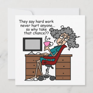 Carte Pourquoi un Humour de travail difficile