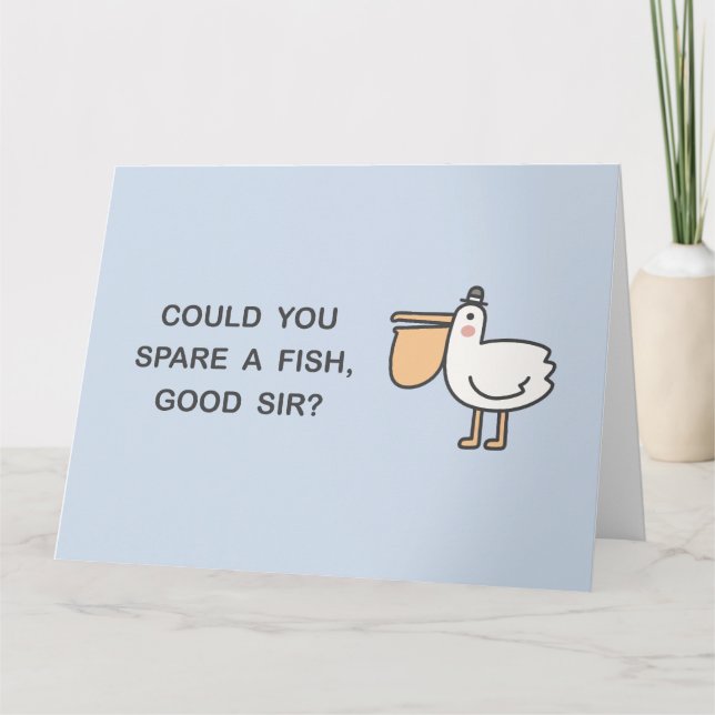 Carte Pourriez-Vous Épargner Un Poisson, Monsieur ? (Devant)