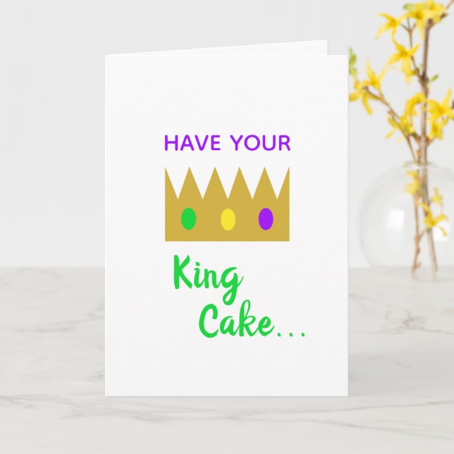 Carte Prenez votre gâteau King et mangez-le trop amusant (Fleur jaune)