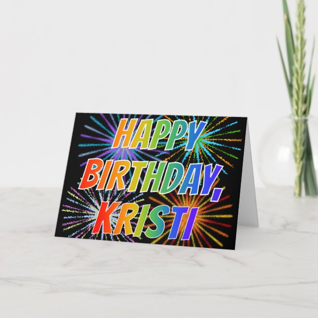 Carte Prénom "KRISTI" Amusant "HEUREUX ANNIVERSAIRE" (Devant)