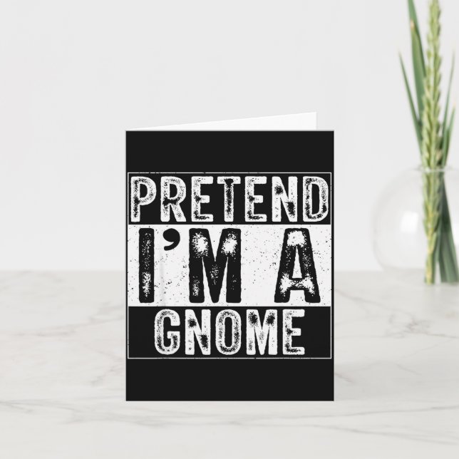 Carte Pretend I'm A Gnome Family Women Men Kids Costume  (Devant)