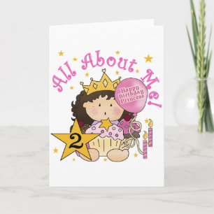 Carte Princesse Tout sur moi 2e anniversaire