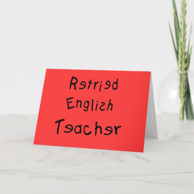 Carte Professeur d'anglais à la retraite (MISPELLED) (Devant)