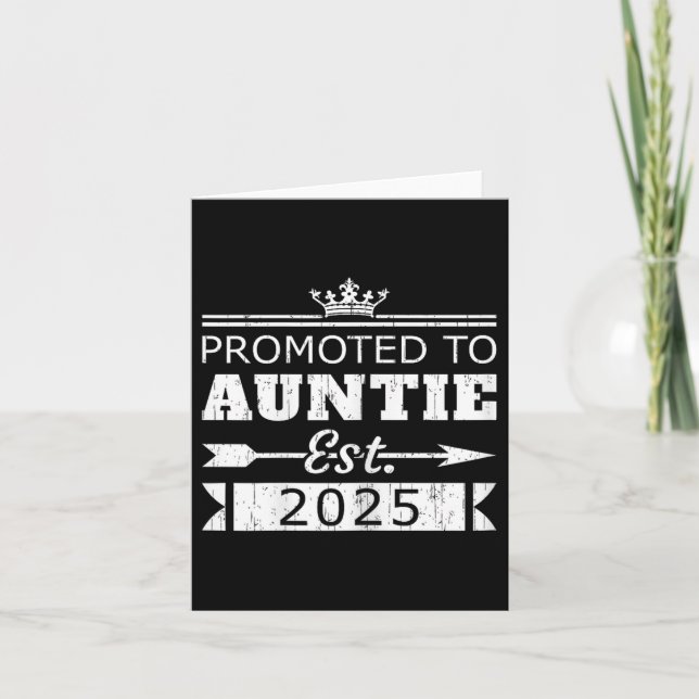 Carte Promoted To Auntie Est 2025 Funny New Aunt Reveal  (Devant)