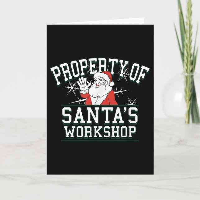 Carte Property Of Santa's Workshop Funny Christmas  (Devant)