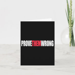 Carte Prouvez-Les Mal Inspirationnel Dire Motivationnel