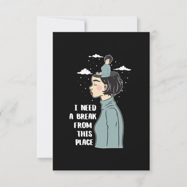 Carte Psychologie amusante Humour Besoin de pause Besoin (Devant)