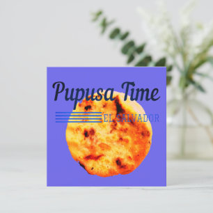 Carte Pupusa Time Cuisine préférée salvadorienne