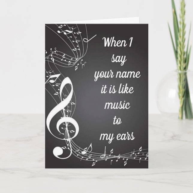 CARTE QUAND JE DIS TON NOM "MUSIQUE À MES OREILLES" (Devant)