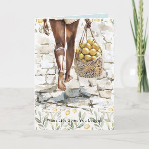 Carte Quand la vie donne des citrons, faites de la limon
