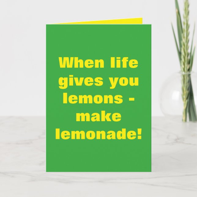 Carte Quand la vie te donne des citrons, fais de la limo (Devant)