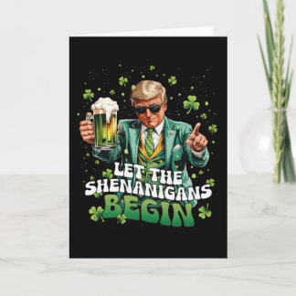 Carte Que les Shenanigans commencent Trump St Patrick's 