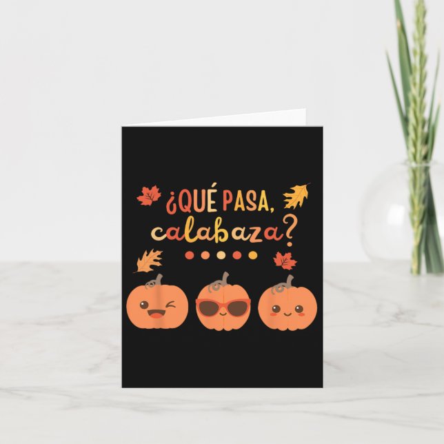 Carte Que Pasa Calabaza Citrouille Espagnol Enseignant T (Devant)
