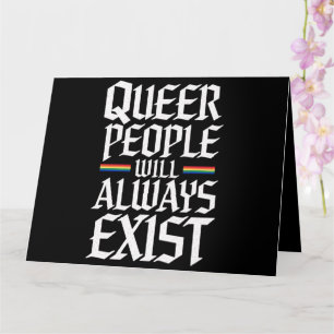 Carte Queer Pride Pride Les Gens Queer Existeront Toujou