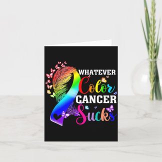 Carte Quelle que soit la couleur, le cancer aspire à la 