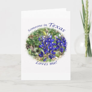 Carte Quelqu'un dans le Texas m'aime cadeau