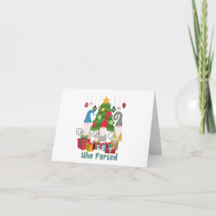 Carte Qui a pété les lutins de Noël