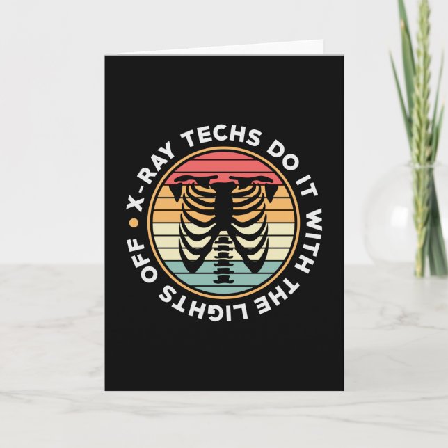 Carte Radiologie Technologie X-Ray Techs Do It Retro Xra (Devant)
