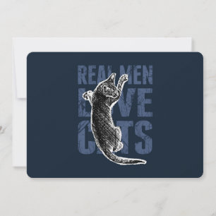 Carte Real Men Love Chats sur acier bleu