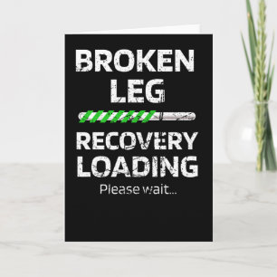 Carte Récupération après opération de jambe cassée   Sur