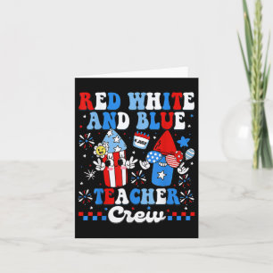 Carte Red White and Blue Teacher Crew American Flag 4th