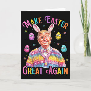 Carte Refaire Pâques Grande Encore Drôle de Lapin Trump