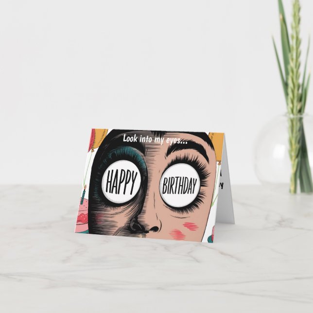 Carte Regardez dans mes yeux le visage d'anniversaire he (Devant)