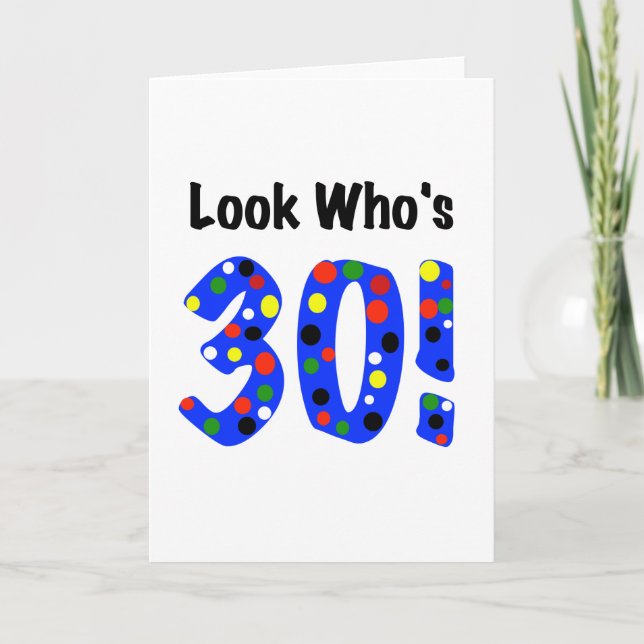 Carte Regardez qui a 30 ans (Devant)