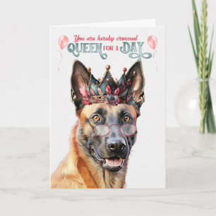 Carte Reine des chiens Malinois pour la journée drôle An