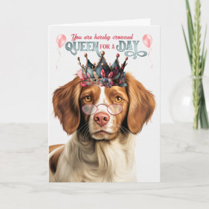 Carte Reine du jour de chien d'épagneul breton drôle d'a