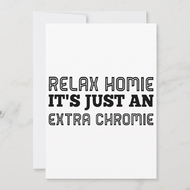 Carte relaxer homie c'est juste un hipster chromie suppl (Devant)