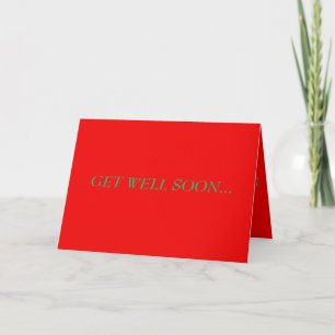 Carte Remettez-Vous Vite Car Vous Éternuez Malade