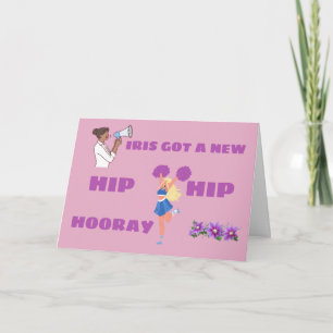 CARTE REMPLACEMENT DE HANCHE DRÔLE HIP HIP HOURRA