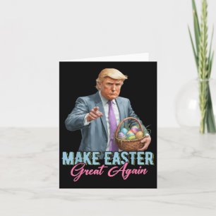 Carte Rendre la Pâques grande à nouveau drôle Trump Chas