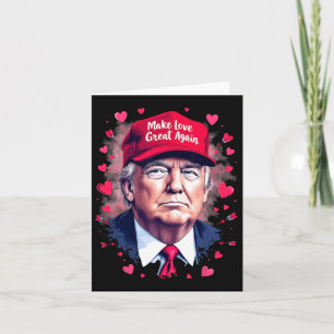 Carte Rendre l'amour à la grandeur amusant Trump Saint-V