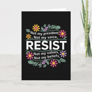 Carte Résistance florale Pas mon président Anti-trump 1