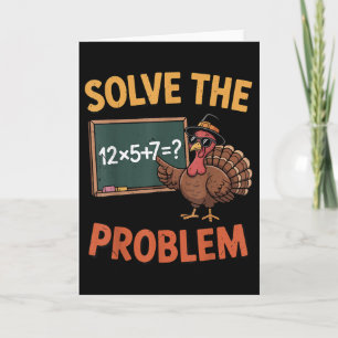 Carte Résoudre le problème 67 Mème Dinde Prof de maths q
