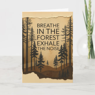 Carte Respirer dans la forêt - Encouragement à l'amélior