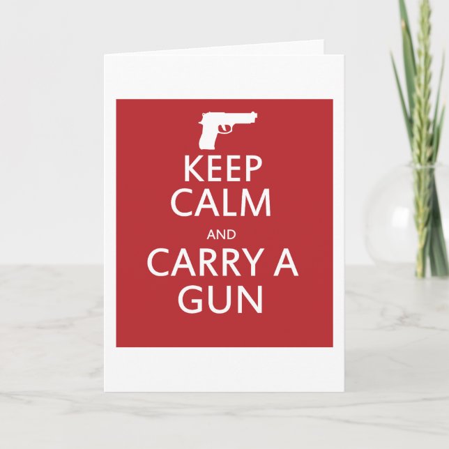 Carte Restez calme et portez un revolver (Devant)