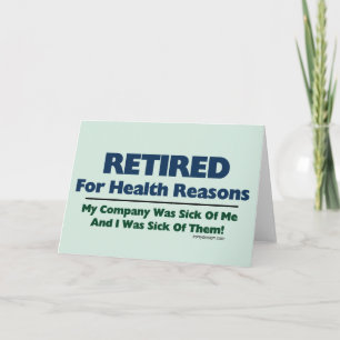 Carte Retraité Pour Des Raisons De Santé Humour