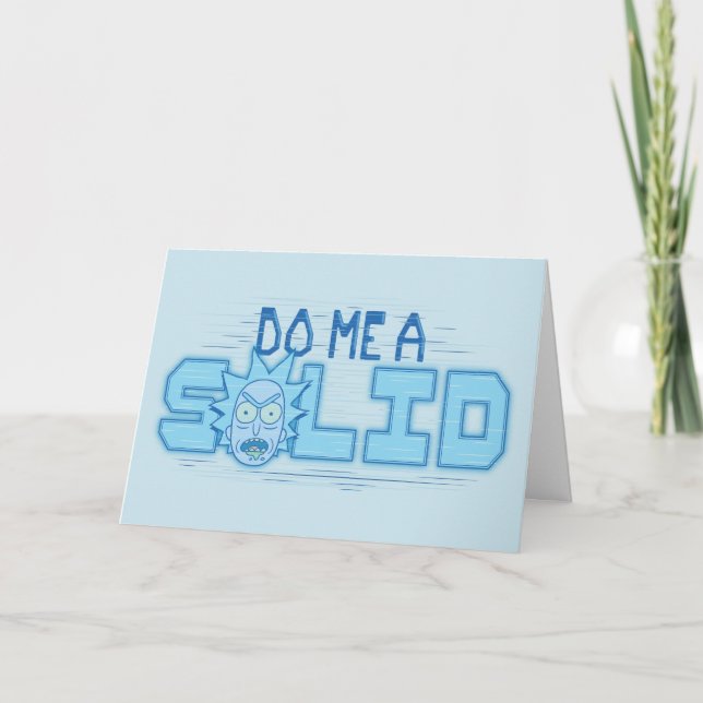 Carte RICK ET MORTY™| Me Faire Un Solide (Devant)