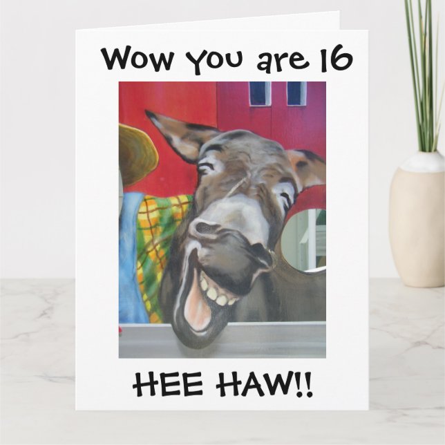 Carte "RIRE DONKEY GREETING" POUR "16ème" voiture d'anni (Devant)