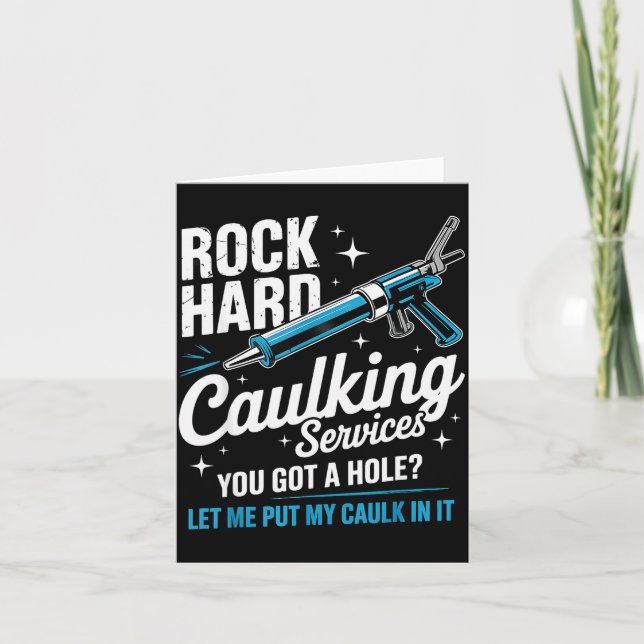 Carte Rock Hard Caulking Service Funny Adult Humor  (Devant)