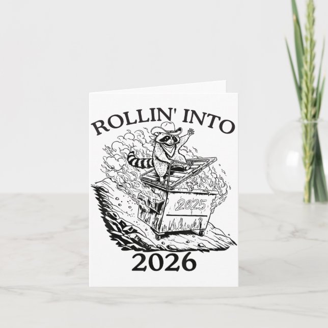 Carte Rollin’ Into 2026 Dumpster Fire New Year Party Fun (Devant)